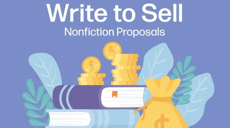 Write to Sell Nonfiction Proposals
